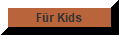 Für Kids