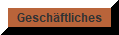 Geschäftliches